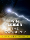 The Wanderer by Fritz Leiber eBook
